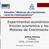 Estudios motores de crecimiento rural en Centroamérica Experimentos económicos fricción económica CATIE 2010